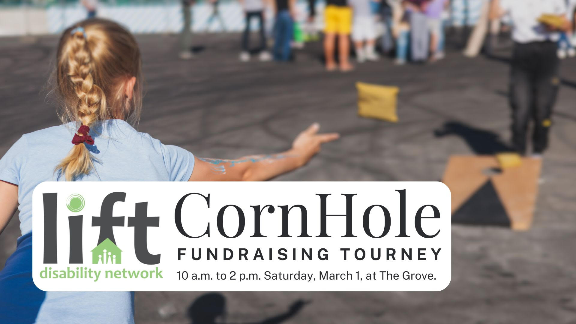 LIFT Cornhole Fundraising Tourney